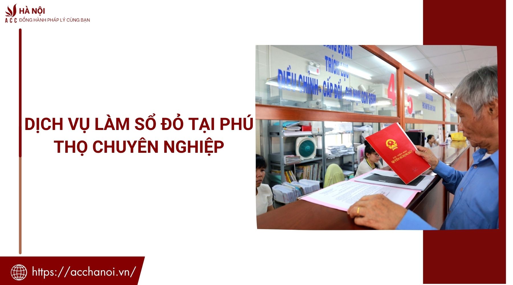 Dịch vụ làm sổ đỏ tại Phú Thọ chuyên nghiệp