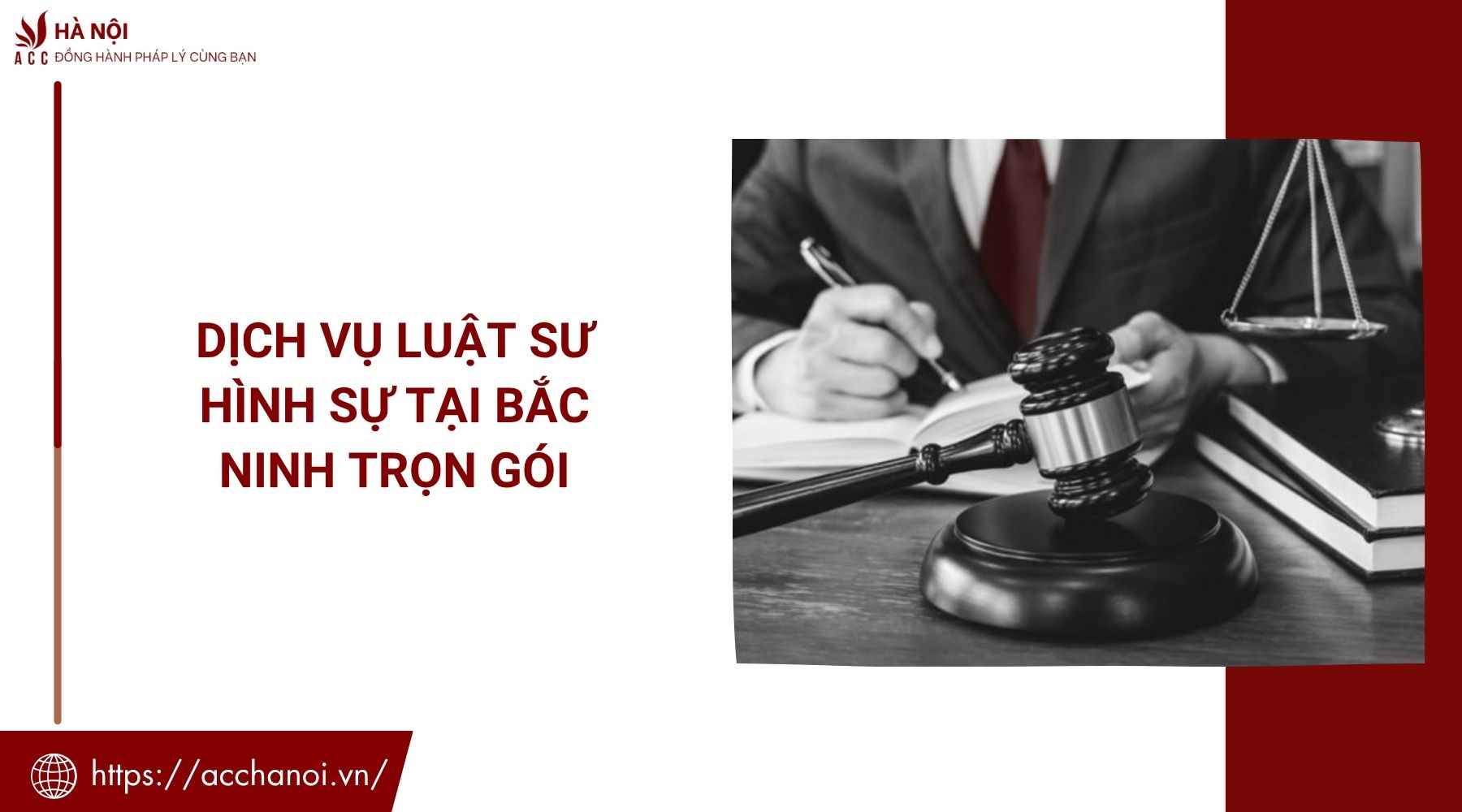 Dịch vụ luật sư hình sự tại Bắc Ninh trọn gói