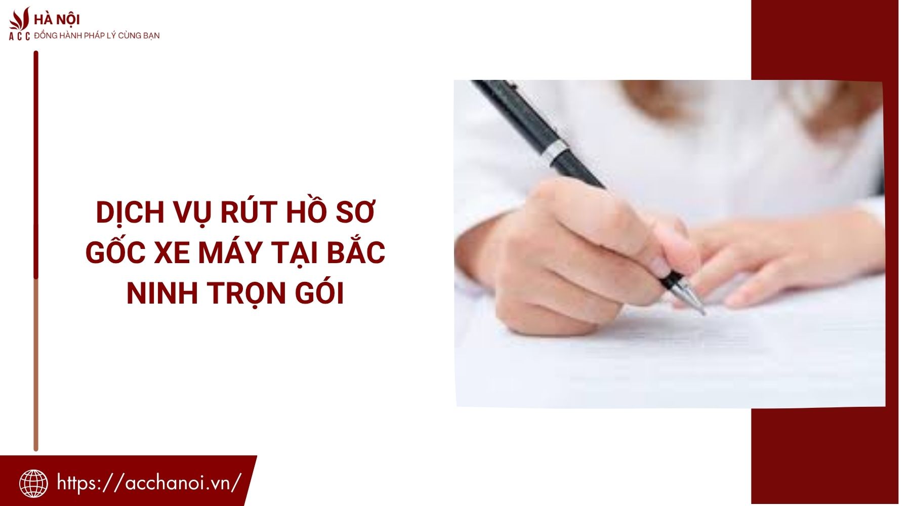 Dịch vụ rút hồ sơ gốc xe máy tại Bắc Ninh trọn gói