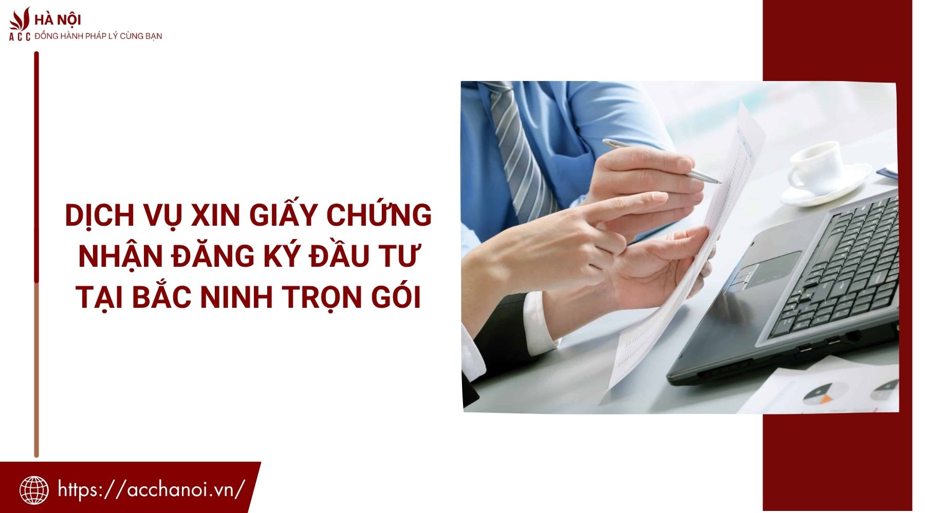Dịch vụ xin giấy chứng nhận đăng ký đầu tư tại Bắc Ninh trọn gói