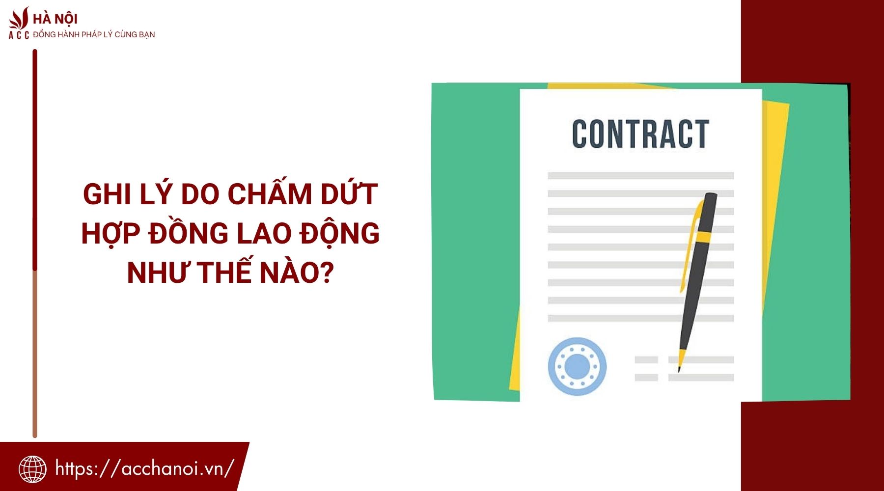 Ghi lý do chấm dứt hợp đồng lao động như thế nào?