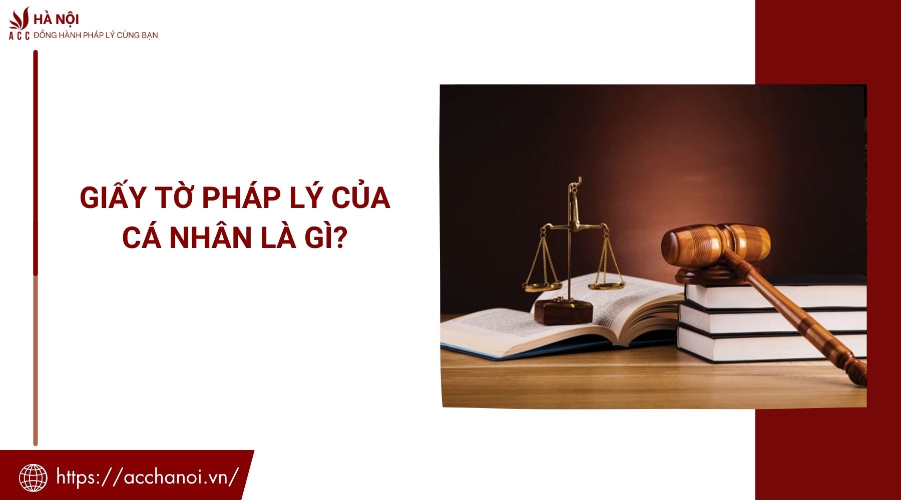 Giấy tờ pháp lý của cá nhân là gì?