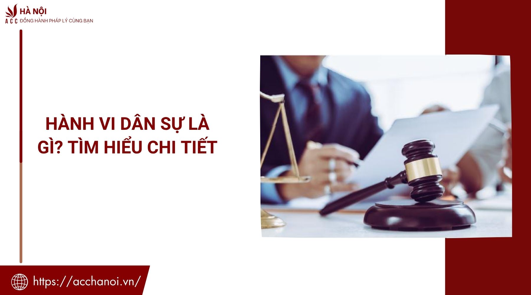 Hành vi dân sự là gì? Tìm hiểu chi tiết