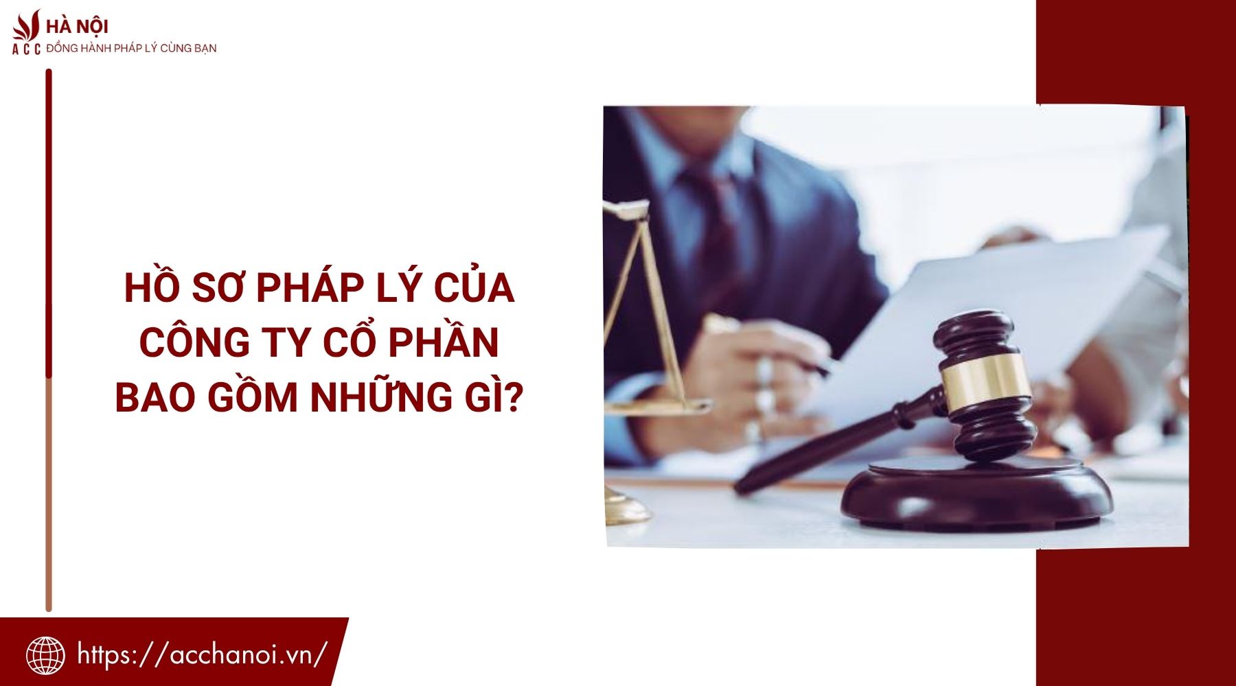 Hồ sơ pháp lý của công ty cổ phần bao gồm những gì?