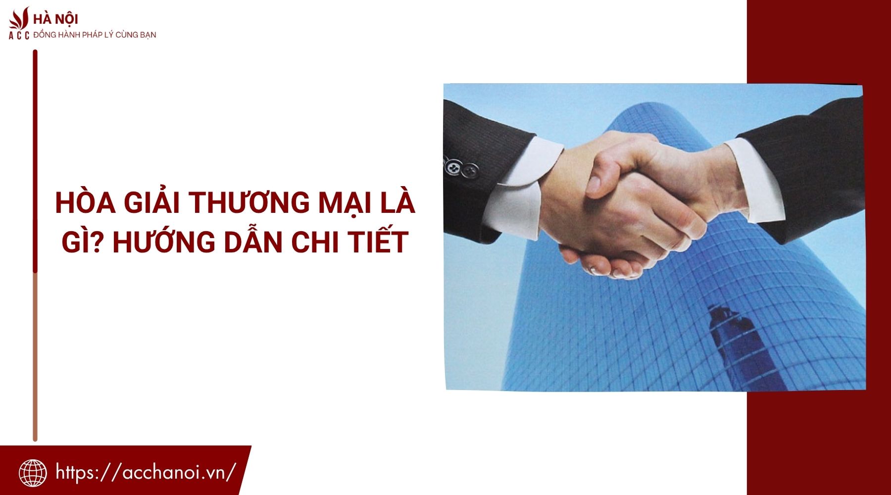 Hòa giải là gì? Hướng dẫn chi tiết