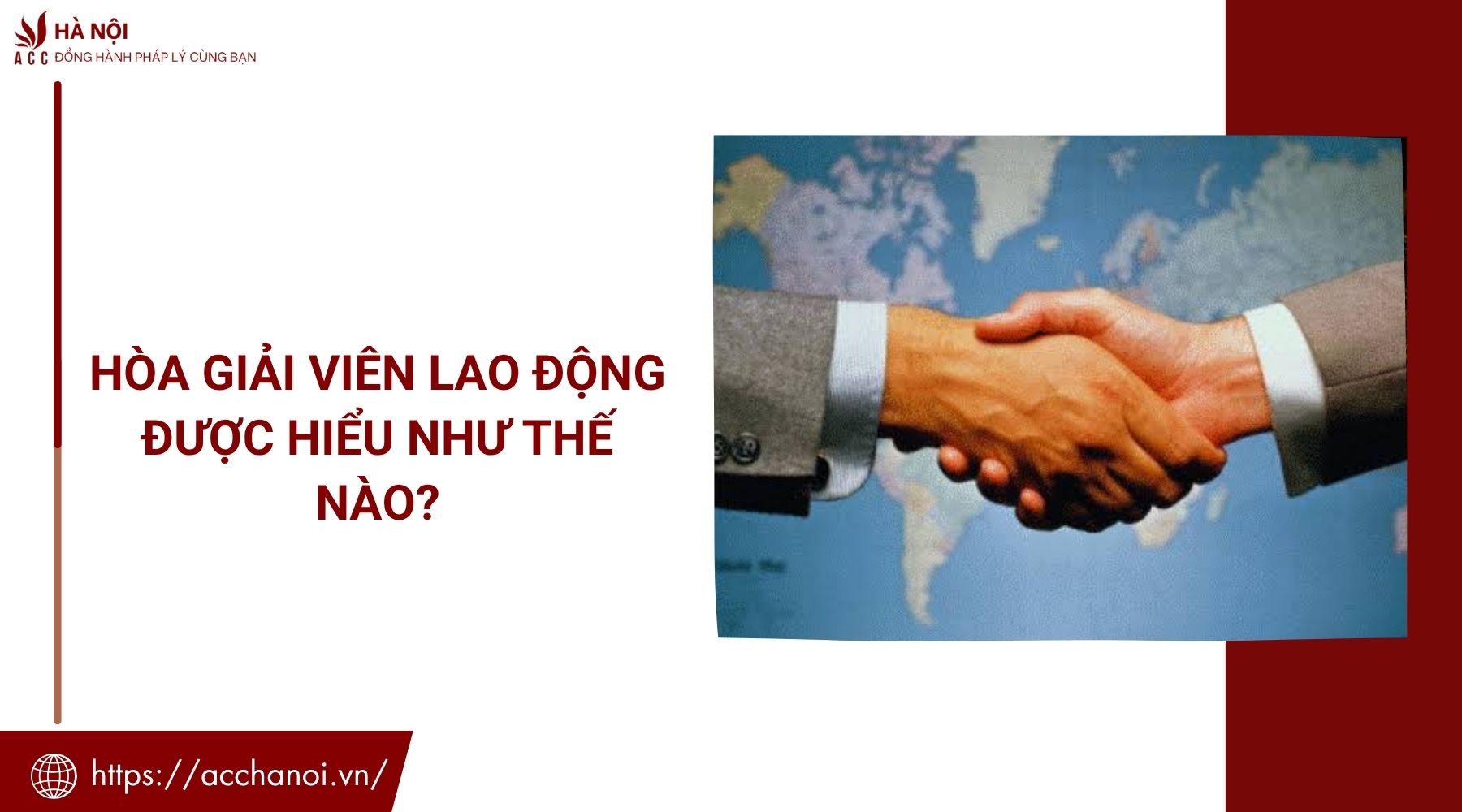 Hòa giải viên lao động được hiểu như thế nào?