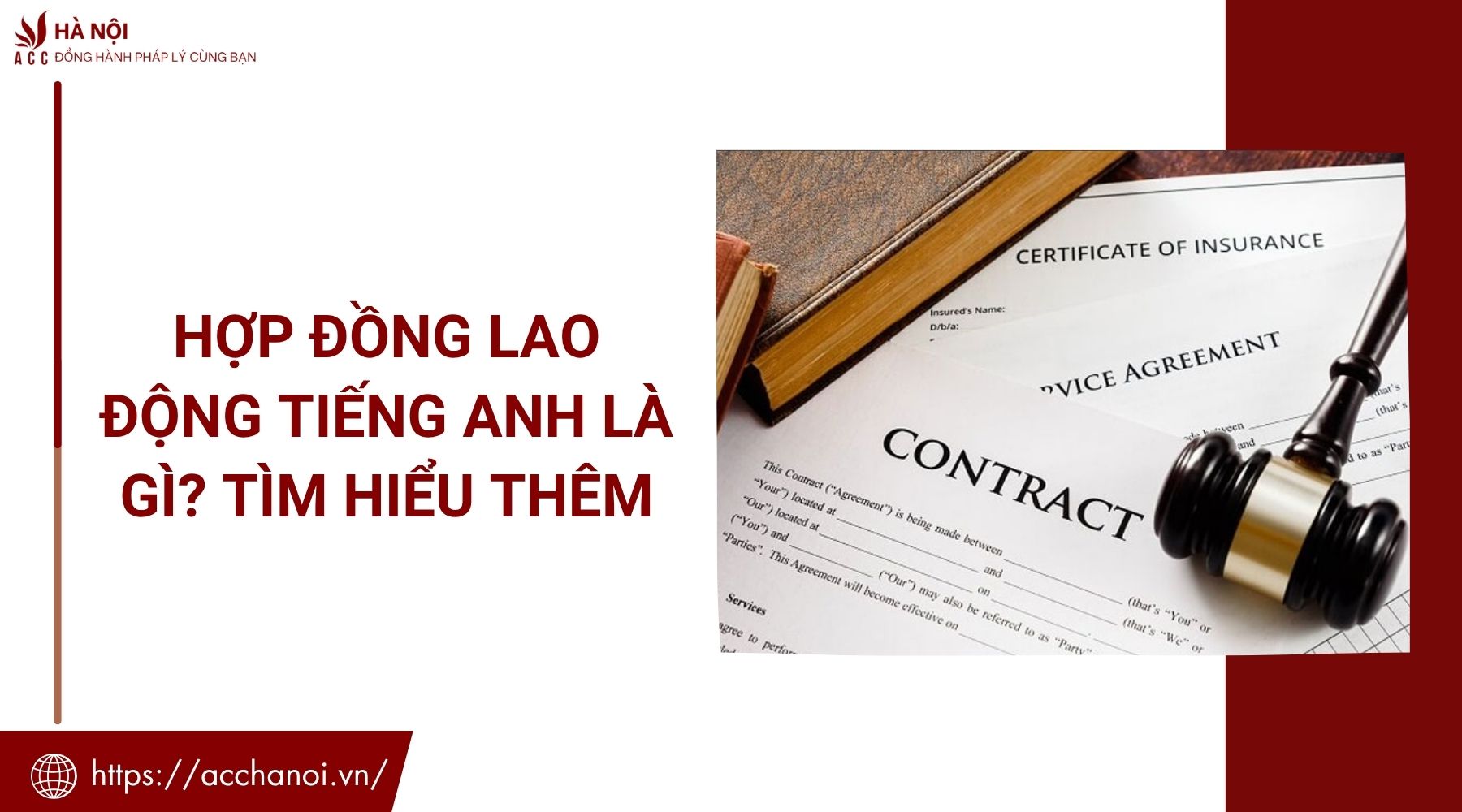 Hợp đồng lao động tiếng Anh là gì? Tìm hiểu thêm
