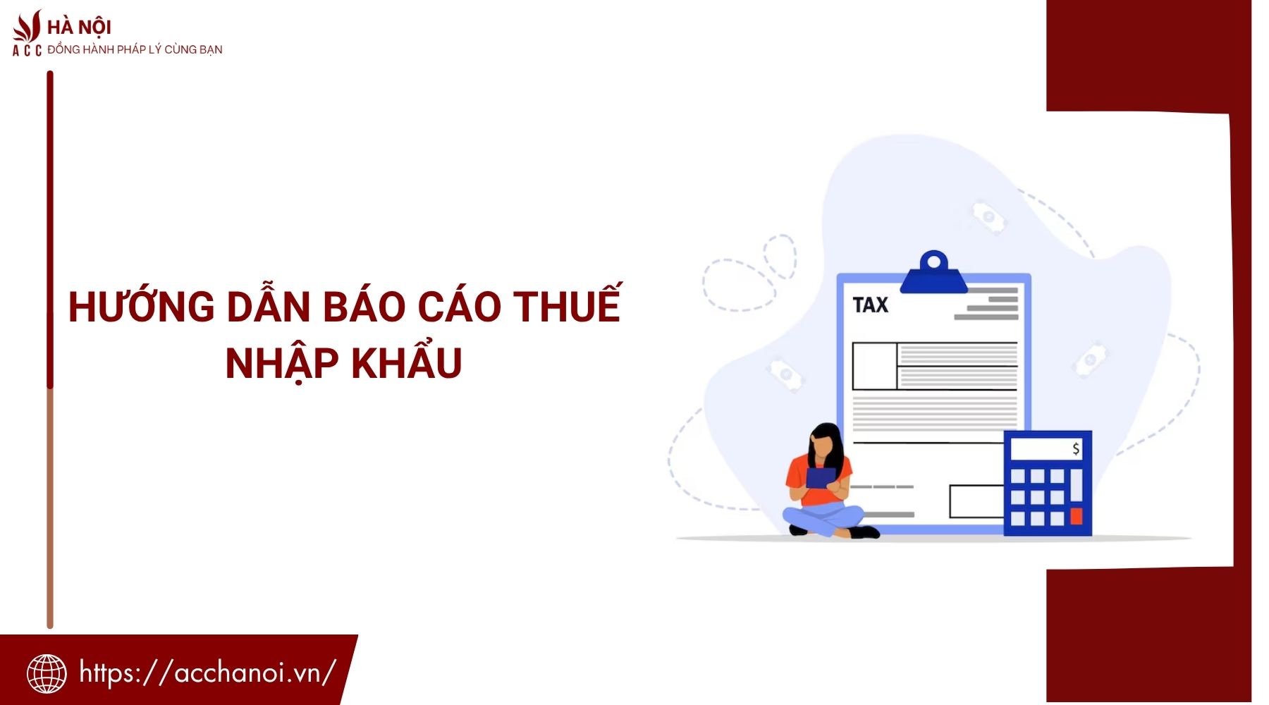 Hướng dẫn báo cáo thuế nhập khẩu