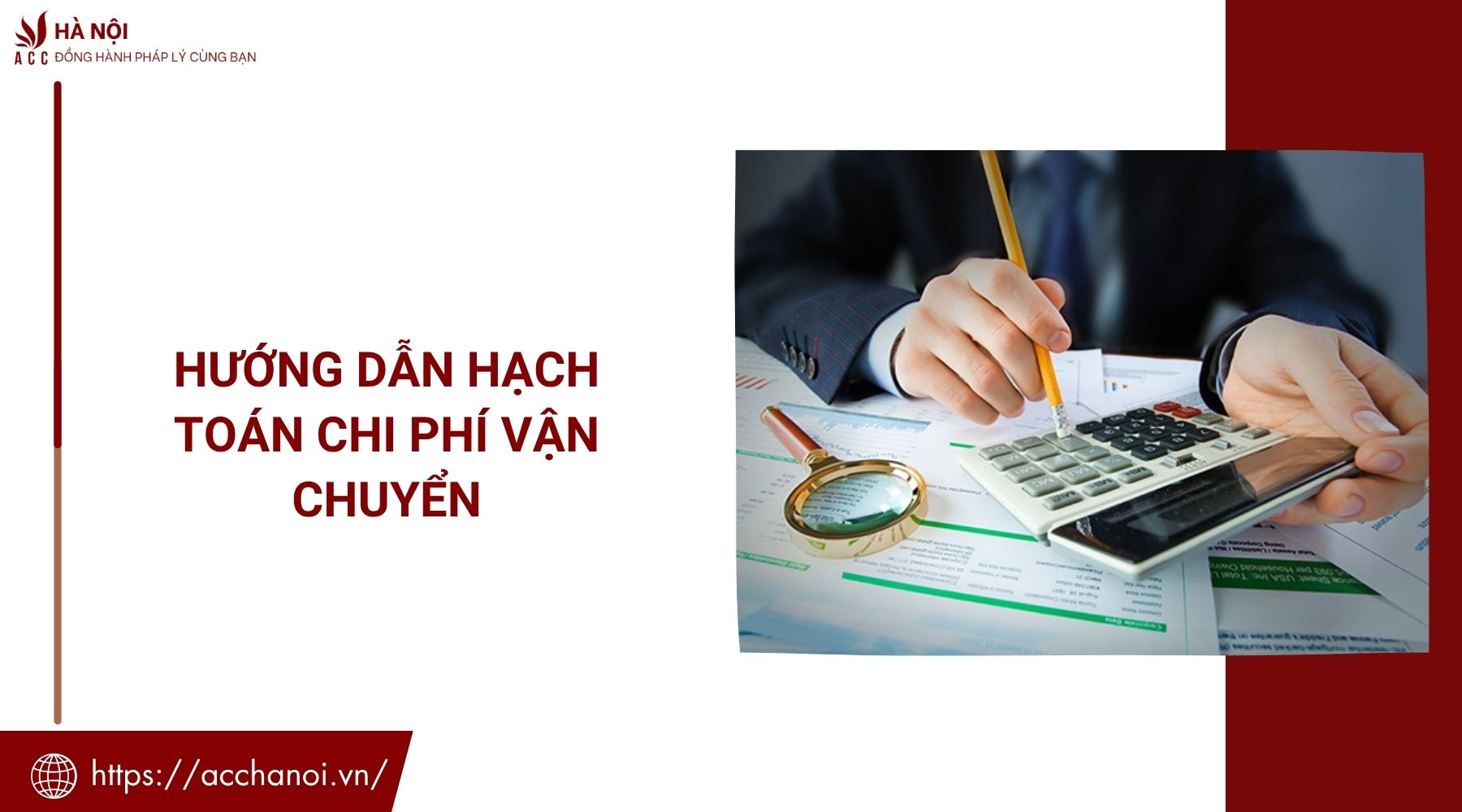 Hướng dẫn hạch toán chi phí vận chuyển