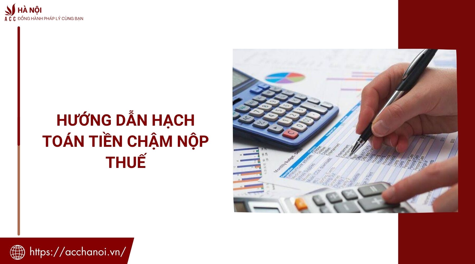 Hướng dẫn hạch toán tiền chậm nộp thuế