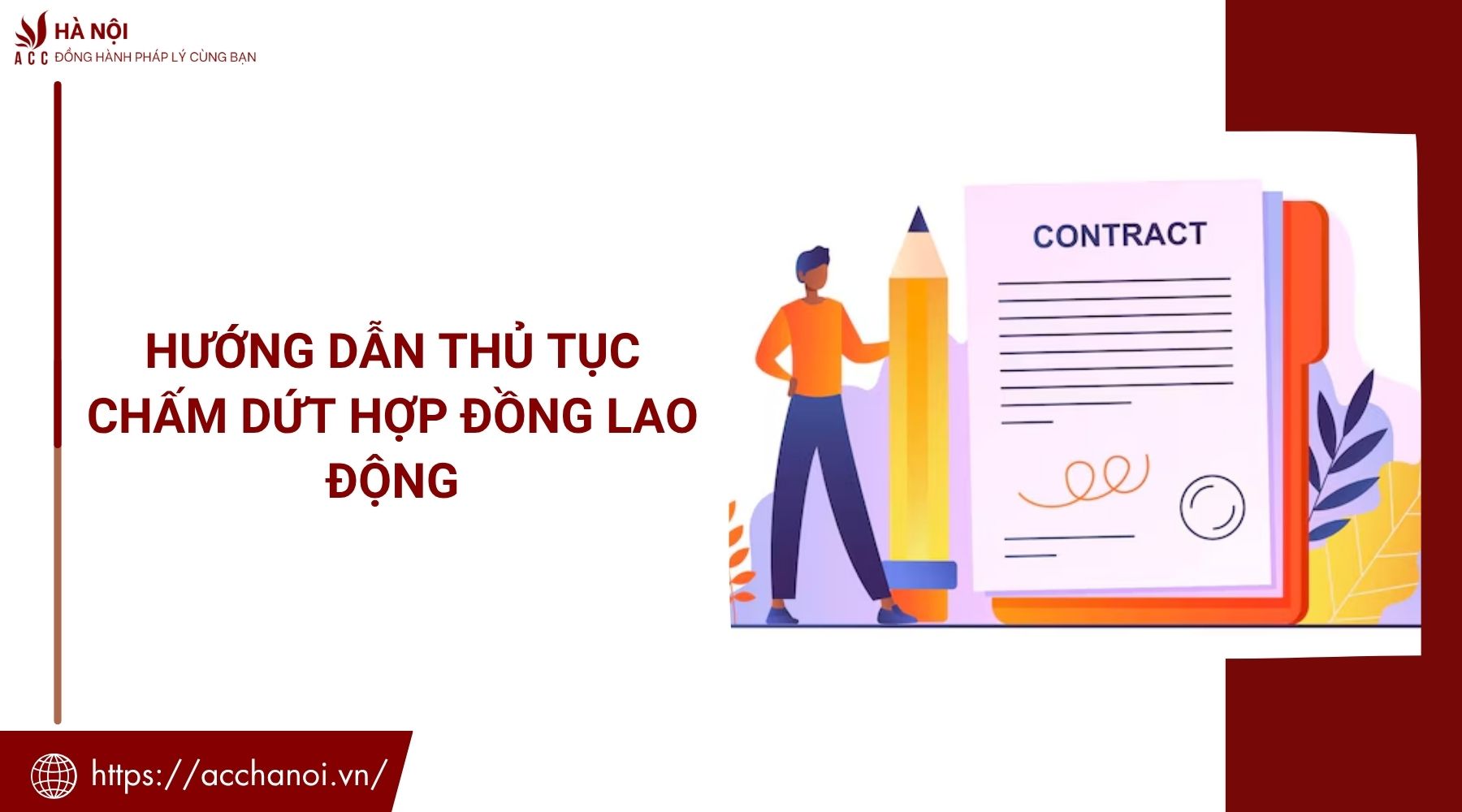 Hướng dẫn thủ tục chấm dứt hợp đồng lao động