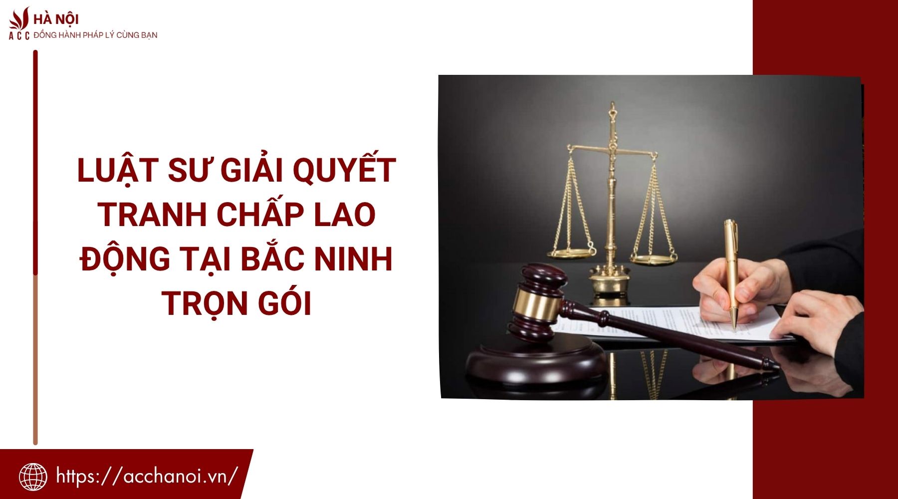 Luật sư giải quyết tranh chấp lao động tại Bắc Ninh trọn gói