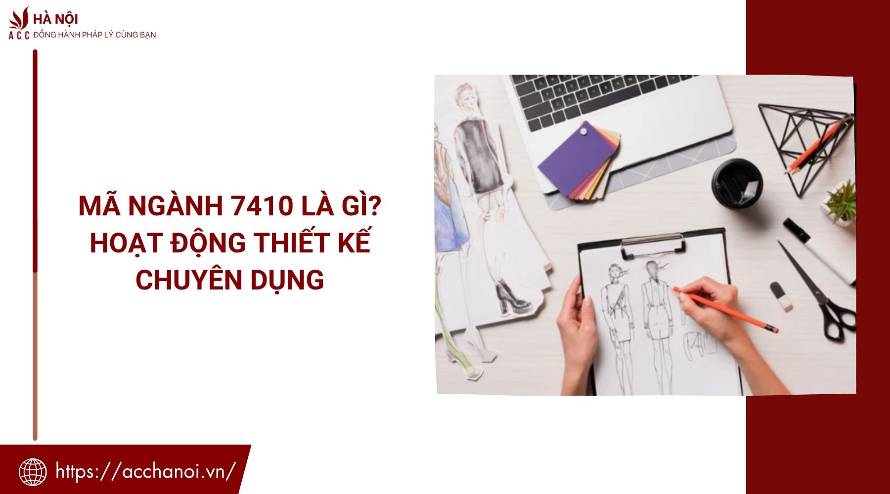 Mã ngành 7410 là gì? Hoạt động thiết kế chuyên dụng