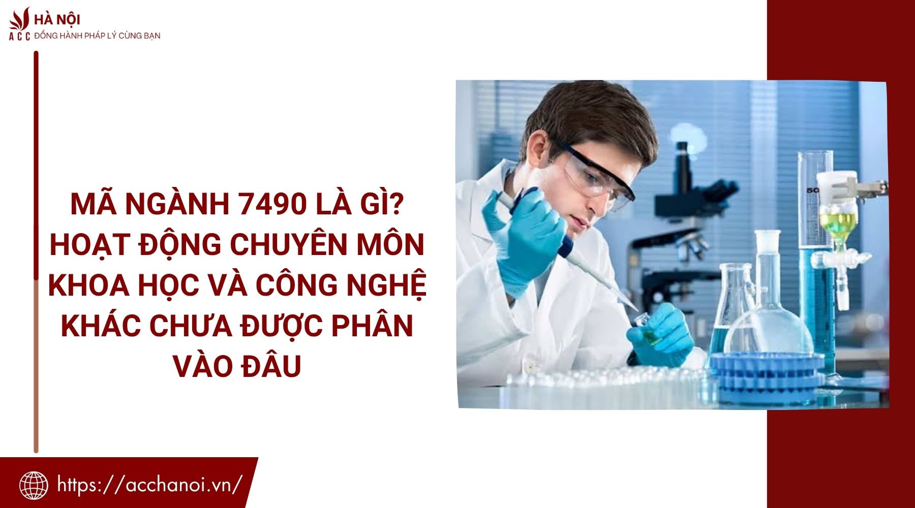 Mã ngành 7490 là gì? Hoạt động chuyên môn khoa học và công nghệ khác chưa được phân vào đâu
