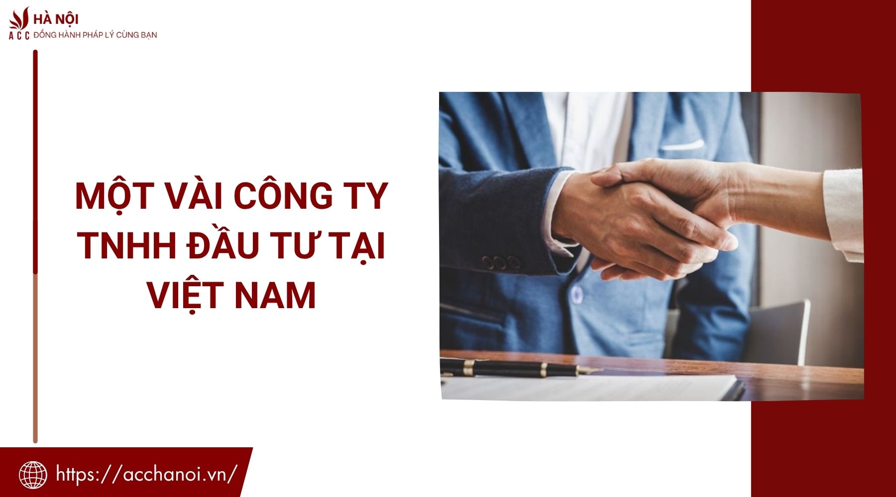 Một vài công ty TNHH đầu tư tại Việt Nam
