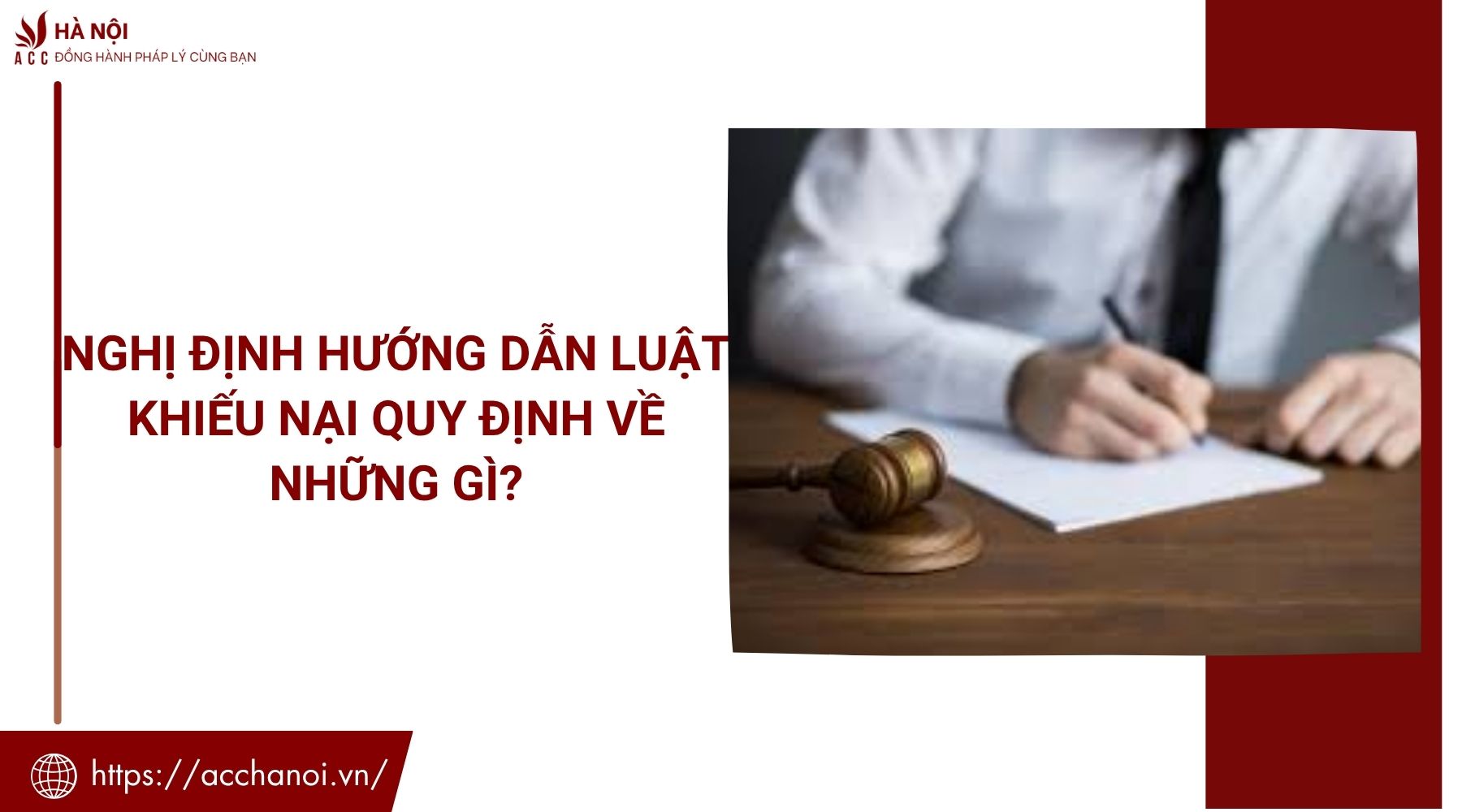 Nghị định hướng dẫn Luật khiếu nại quy định về những gì?