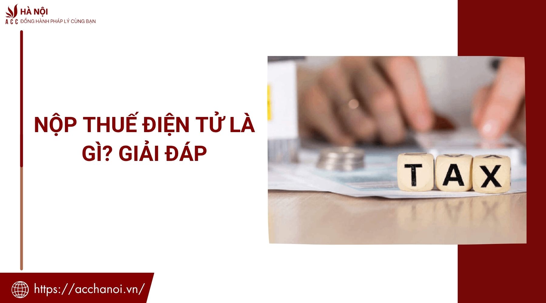 Nộp thuế điện tử là gì? Giải đáp