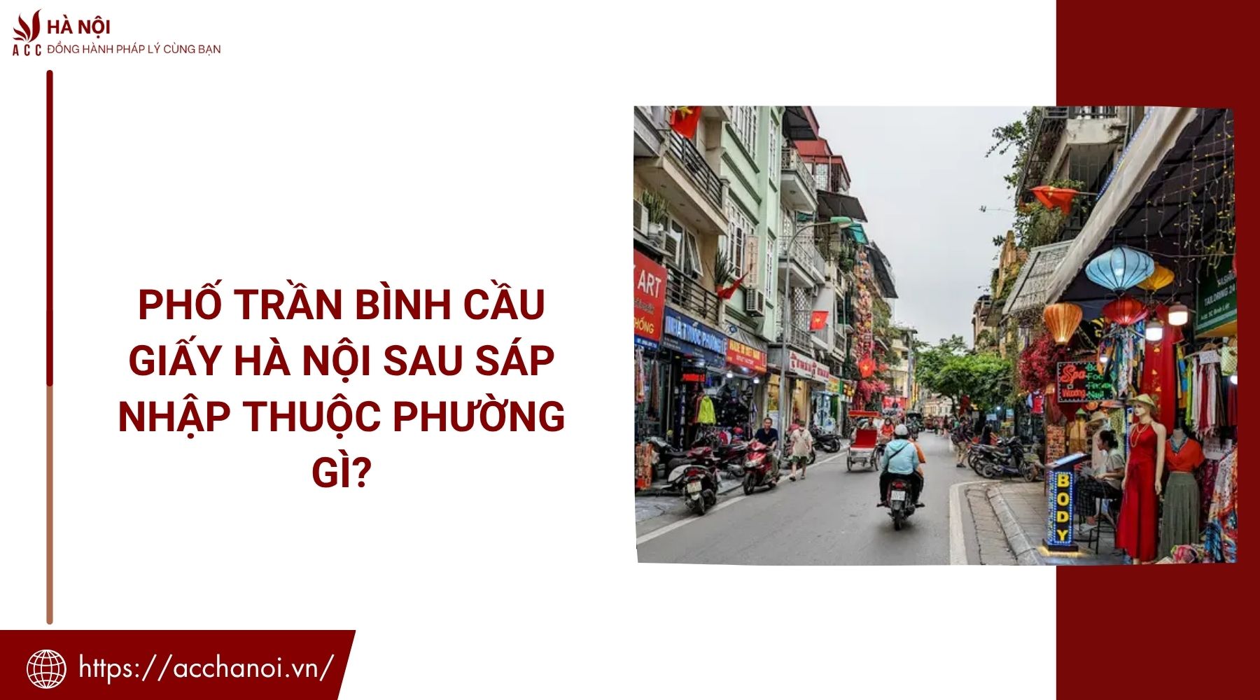 Phố Trần Bình Cầu Giấy Hà Nội sau sáp nhập thuộc phường gì?