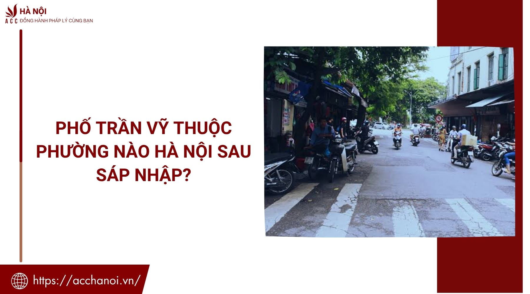 Phố Trần Vỹ thuộc phường nào Hà Nội sau sáp nhập?