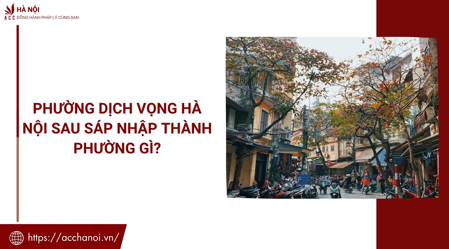Phường Dịch Vọng Hà Nội sau sáp nhập thành phường gì?
