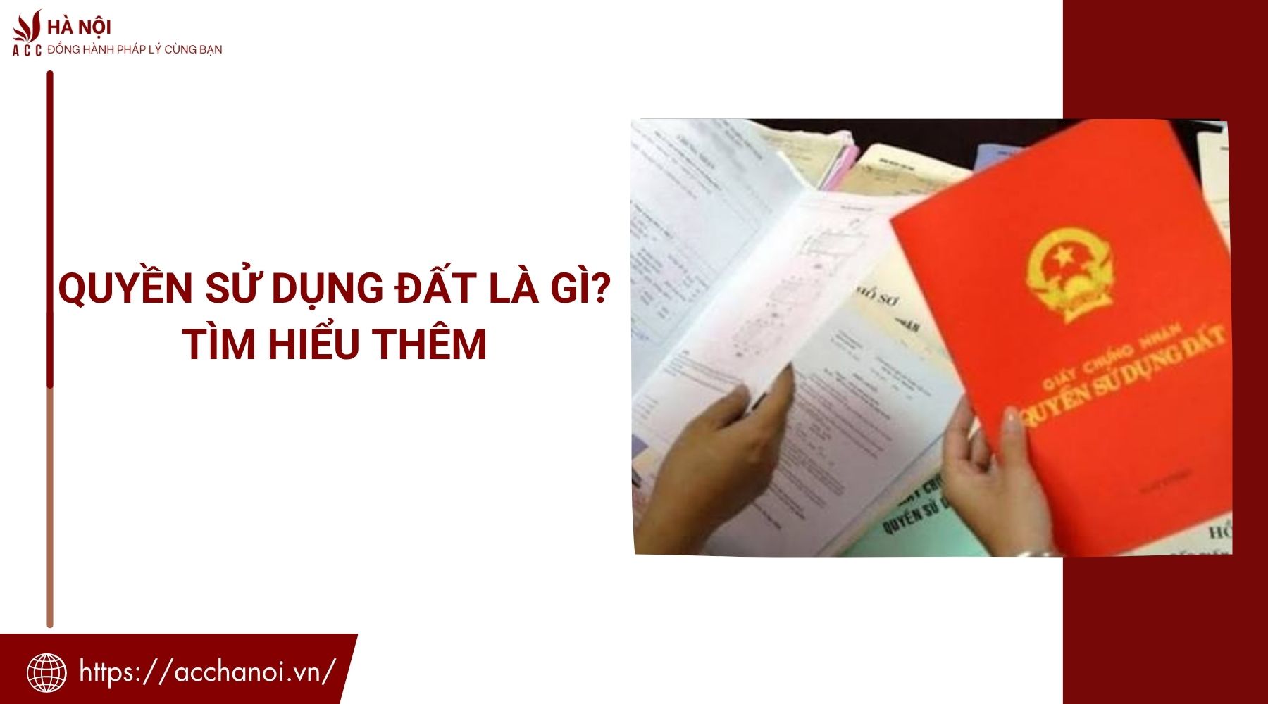Quyền sử dụng đất là gì? Tìm hiểu thêm