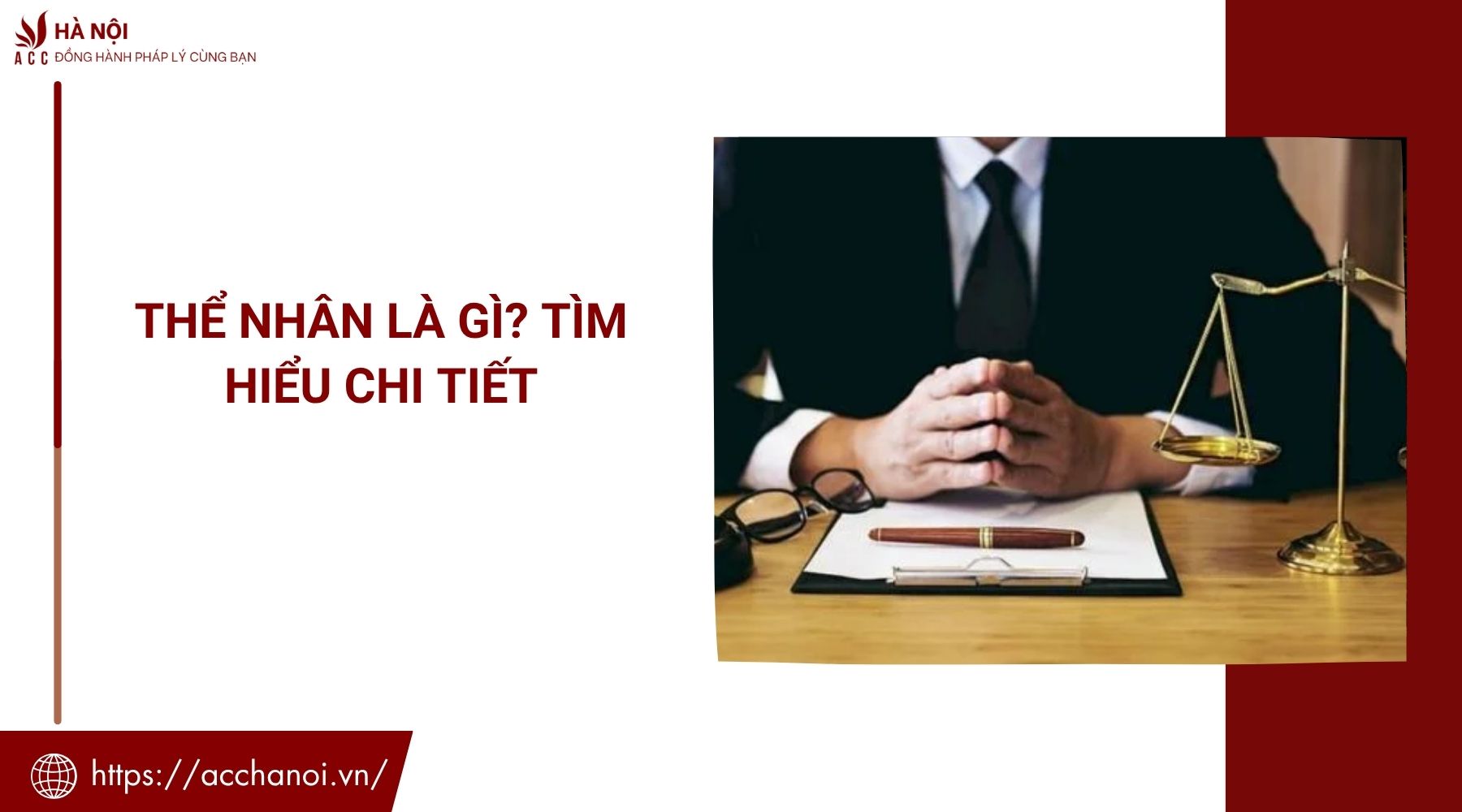 Thể nhân là gì? Tìm hiểu chi tiết