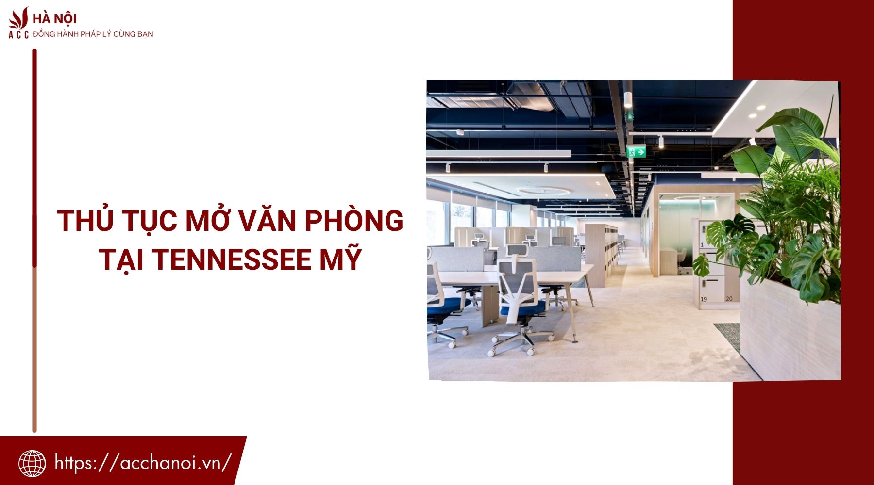 Thủ tục mở văn phòng tại Tennessee Mỹ