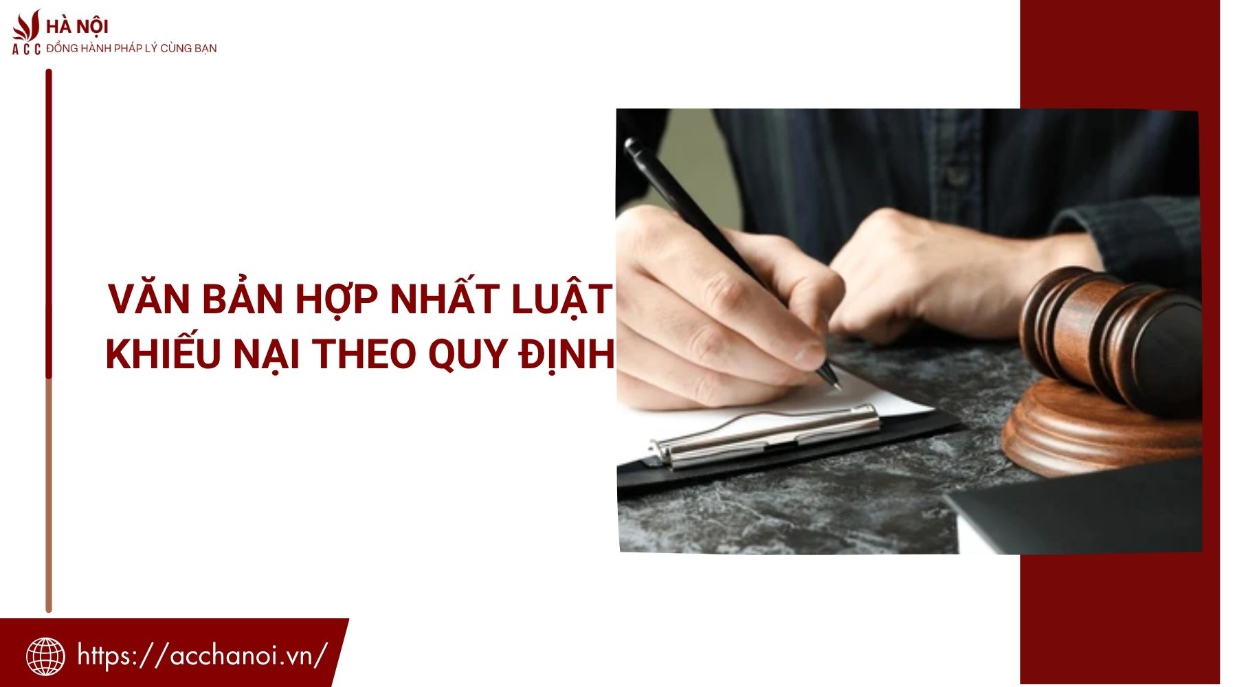 Văn bản hợp nhất Luật khiếu nại theo quy định