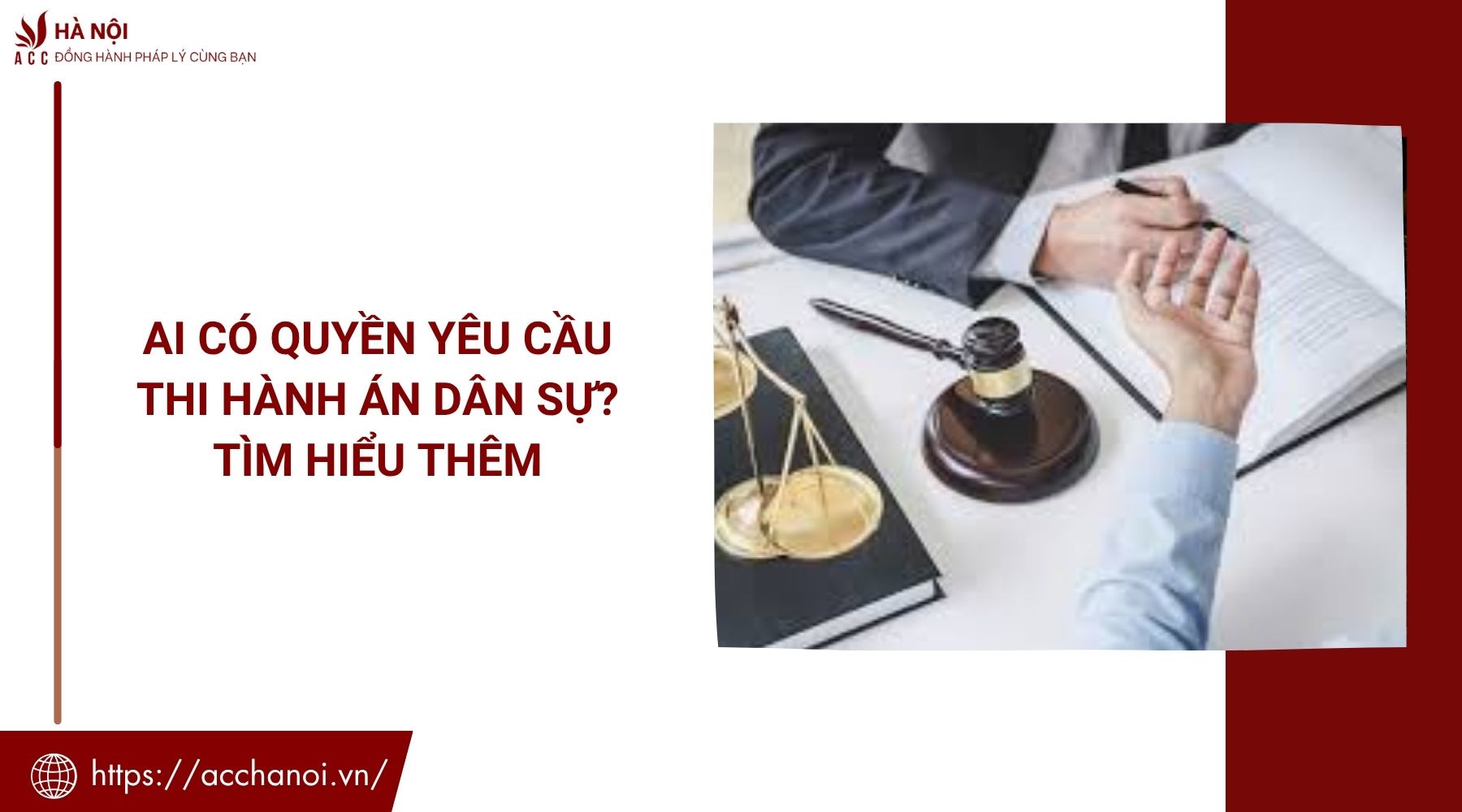 Ai có quyền yêu cầu thi hành án dân sự? Tìm hiểu thêm