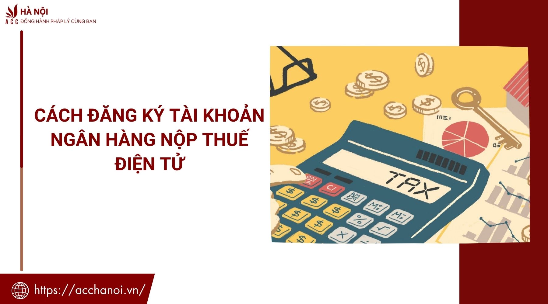 Cách đăng ký tài khoản ngân hàng nộp thuế điện tử