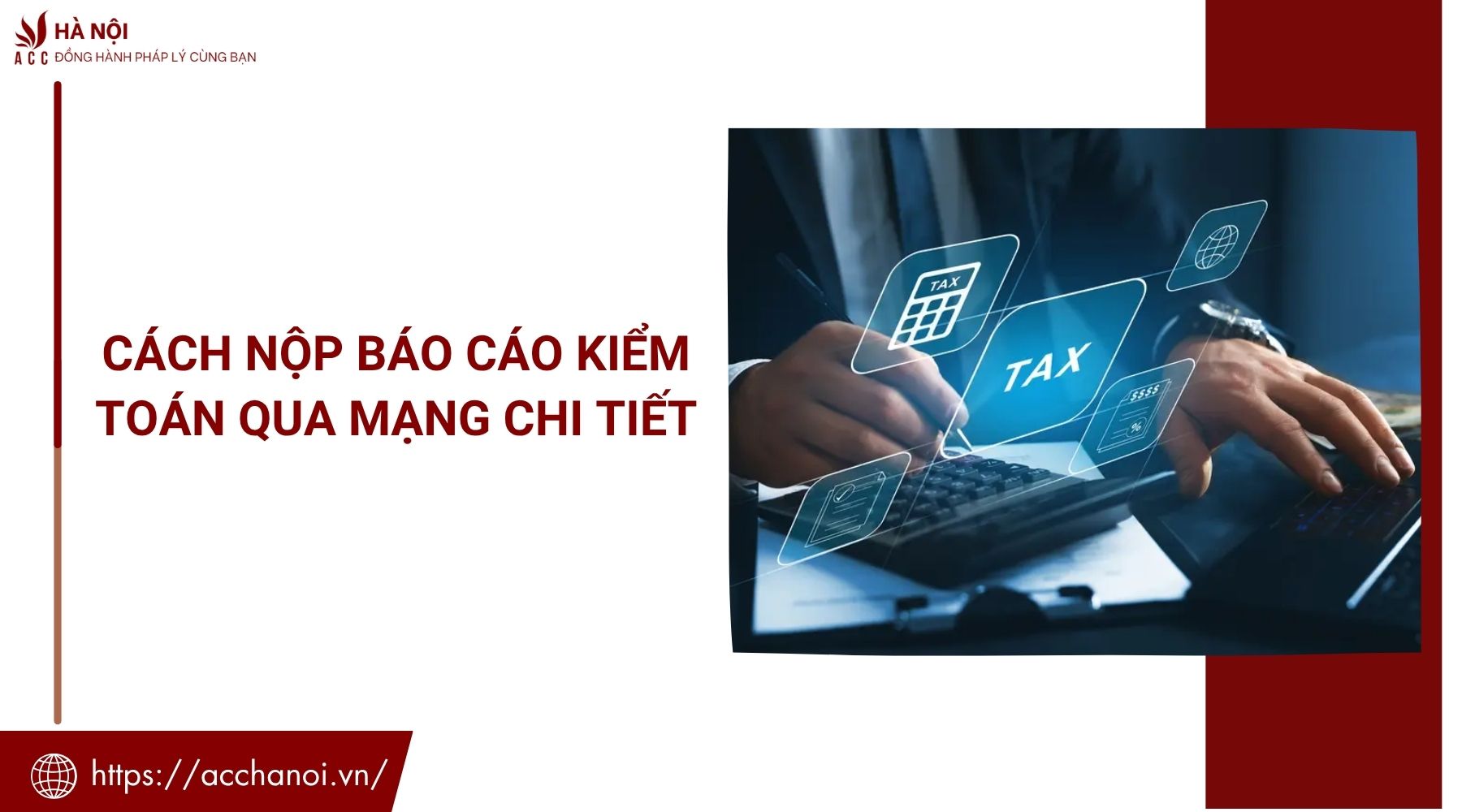 Cách nộp báo cáo kiểm toán qua mạng chi tiết