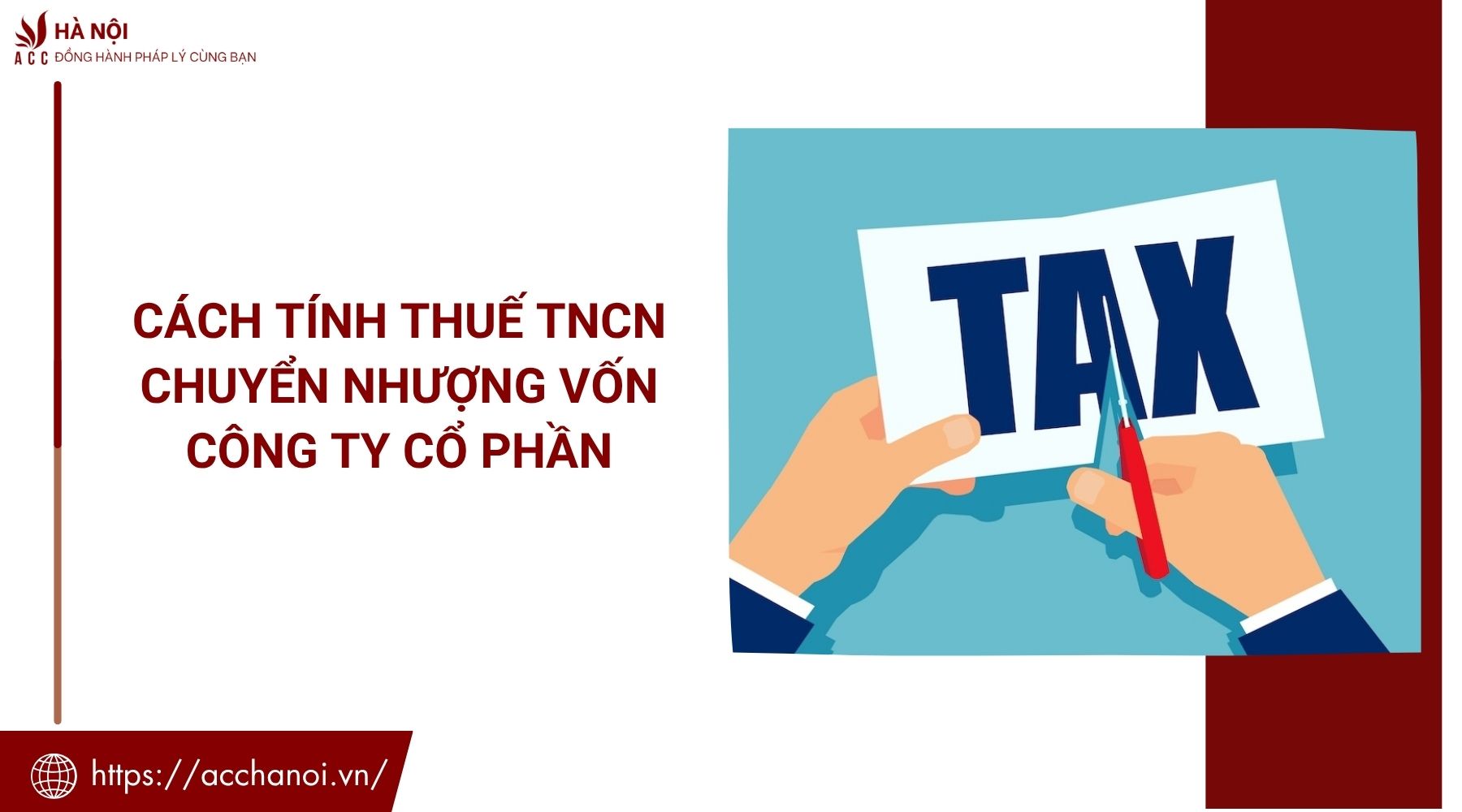 Cách tính thuế TNCN chuyển nhượng vốn công ty cổ phần 1 Cách tính thuế TNCN chuyển nhượng vốn công ty cổ phần
