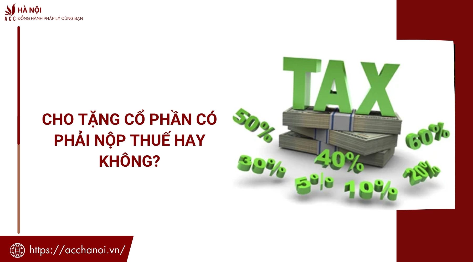 Cho tặng cổ phần có phải nộp thuế hay không?