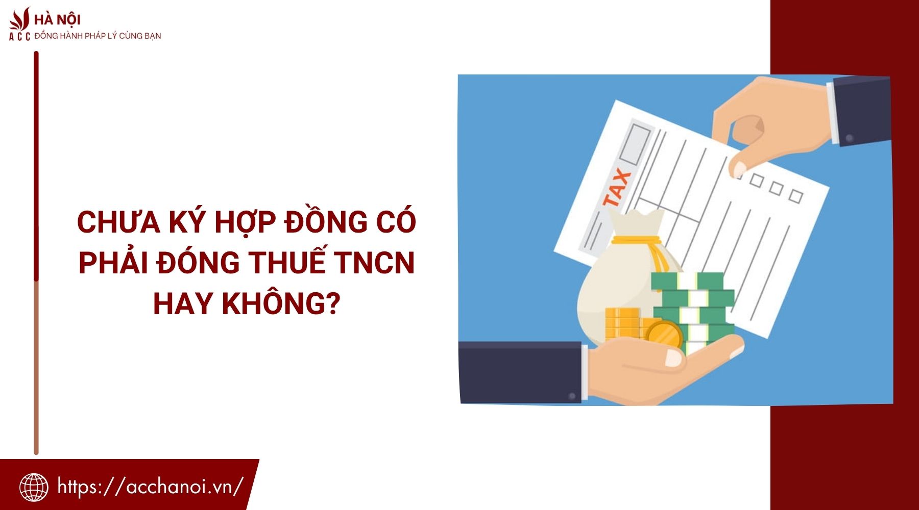 Chưa ký hợp đồng có phải đóng thuế TNCN hay không?