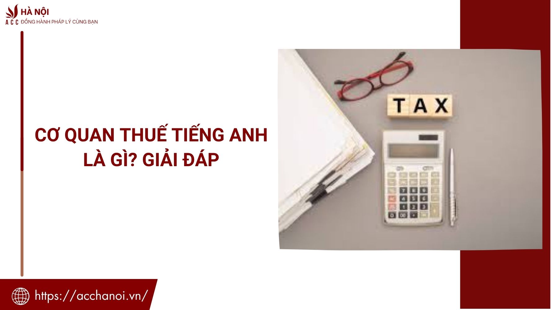 Cơ quan thuế tiếng Anh là gì? Giải đáp