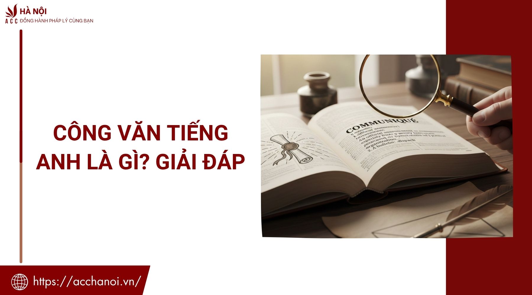 Công văn tiếng Anh là gì? Giải đáp 1 Công văn tiếng Anh là gì? Giải đáp
