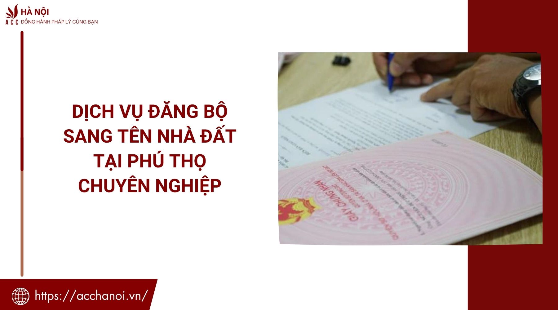 Dịch vụ đăng bộ sang tên nhà đất tại Phú Thọ chuyên nghiệp