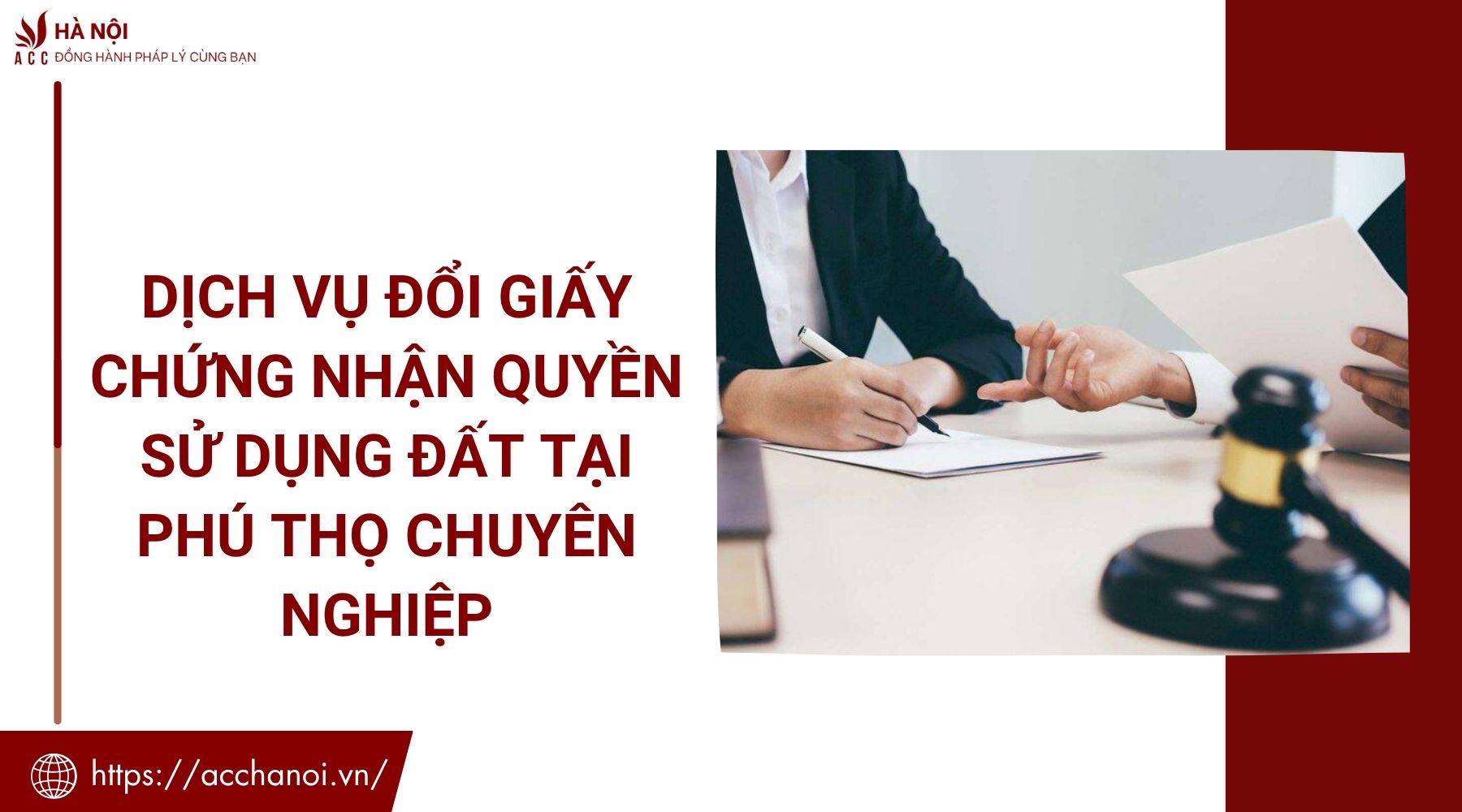 Dịch vụ đổi giấy chứng nhận quyền sử dụng đất tại Phú Thọ chuyên nghiệp
