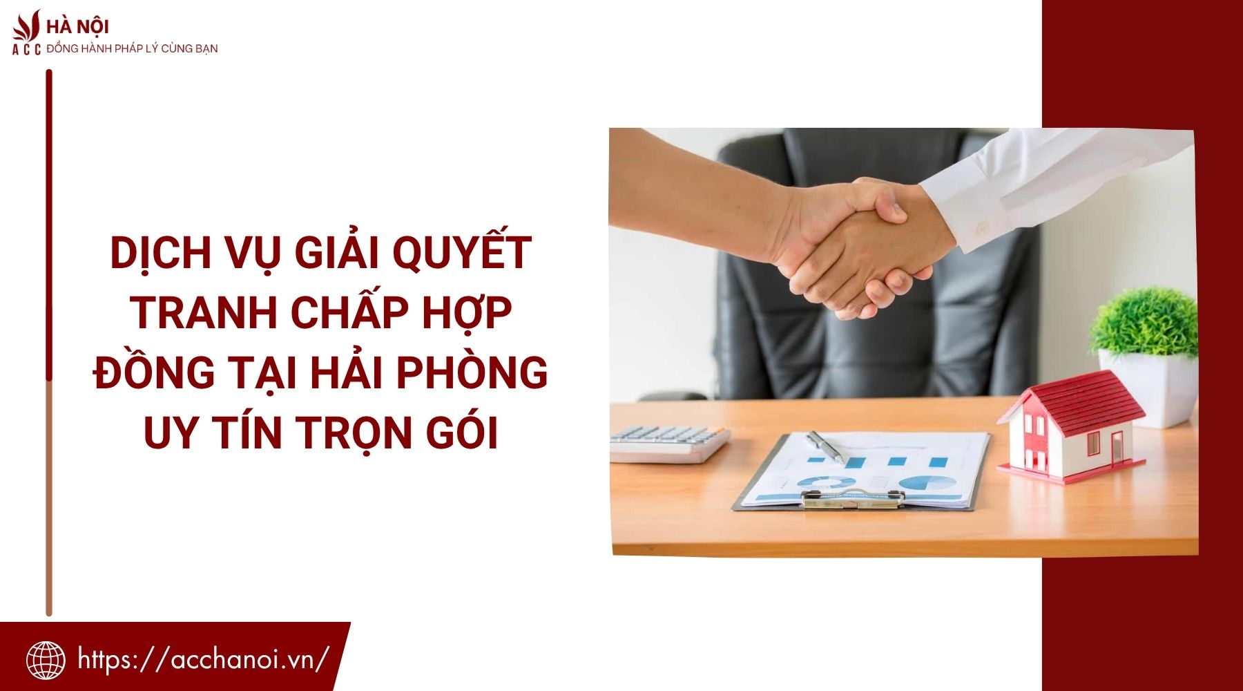 Dịch vụ giải quyết tranh chấp hợp đồng tại Hải Phòng uy tín trọn gói 1 Dịch vụ giải quyết tranh chấp hợp đồng tại Hải Phòng uy tín trọn gói