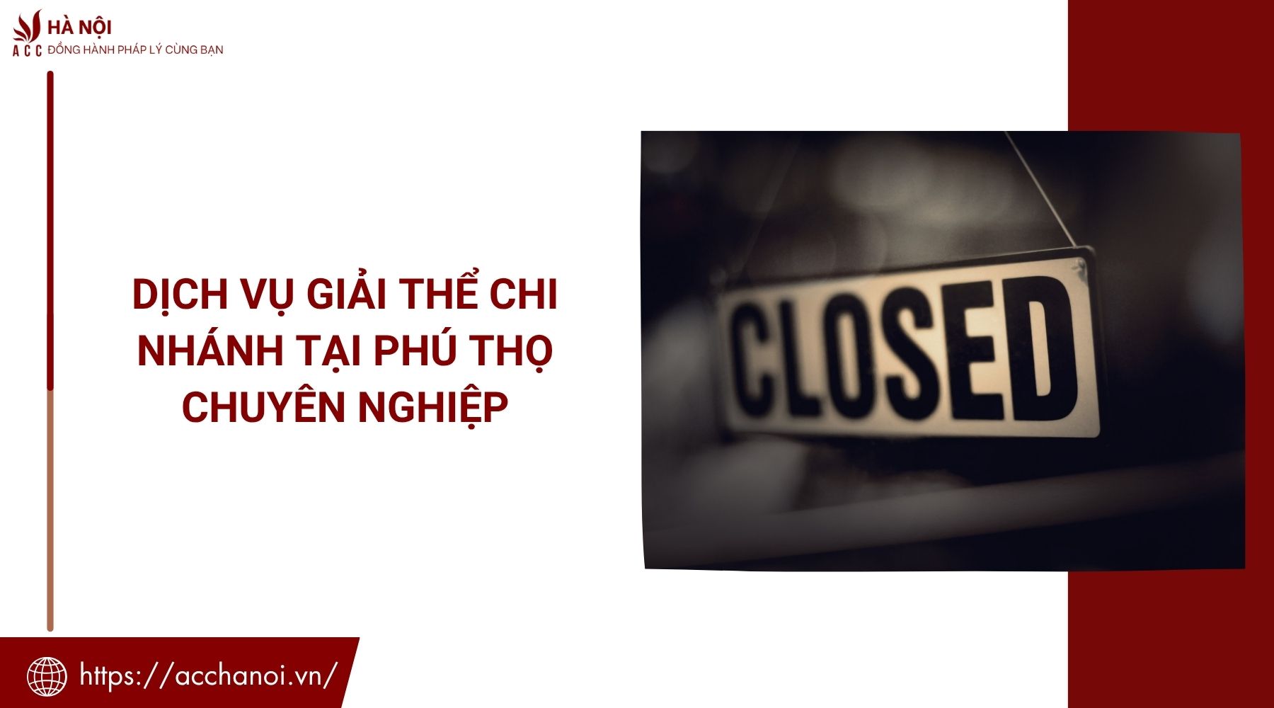 Dịch vụ giải thể chi nhánh tại Phú Thọ chuyên nghiệp
