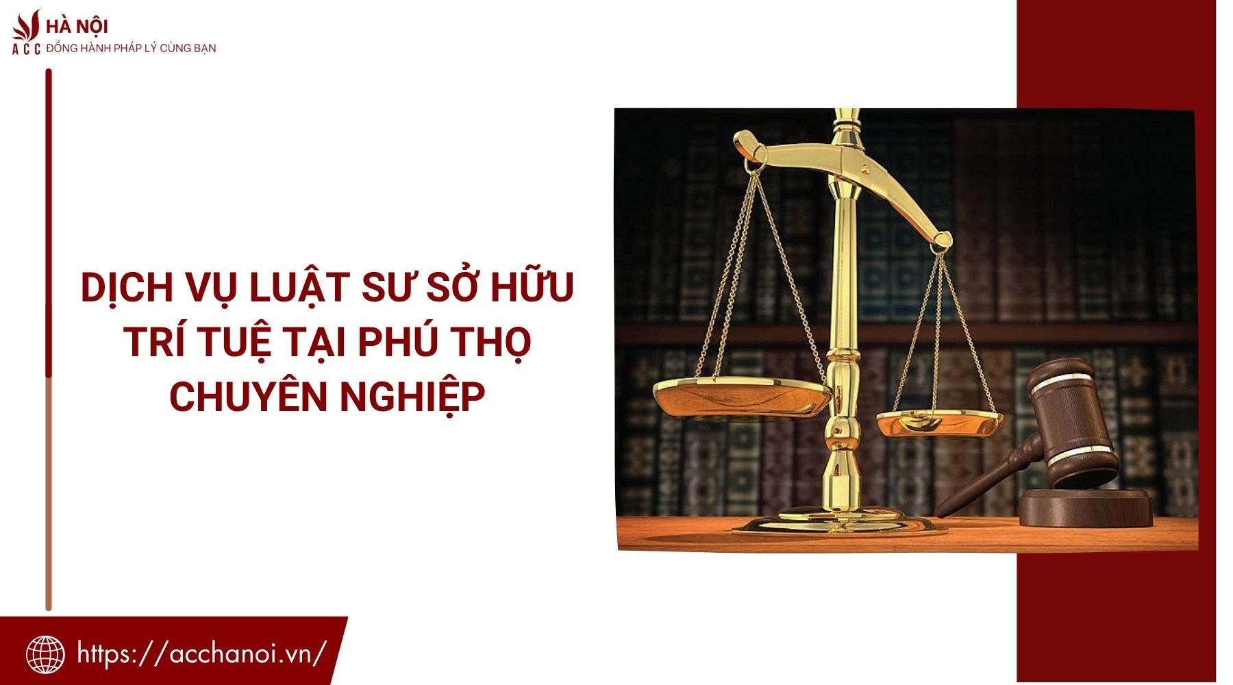 Dịch vụ luật sư sở hữu trí tuệ​ tại Phú Thọ chuyên nghiệp