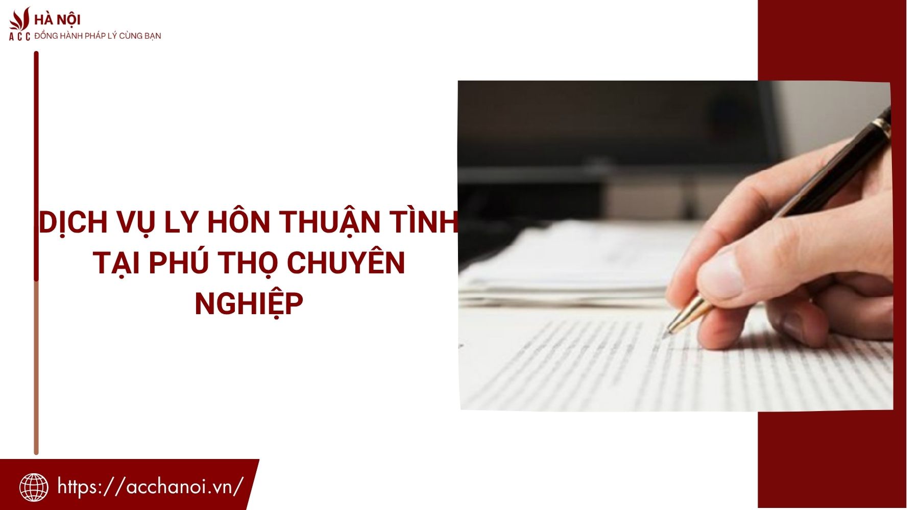 Dịch vụ ly hôn thuận tình tại Phú Thọ chuyên nghiệp