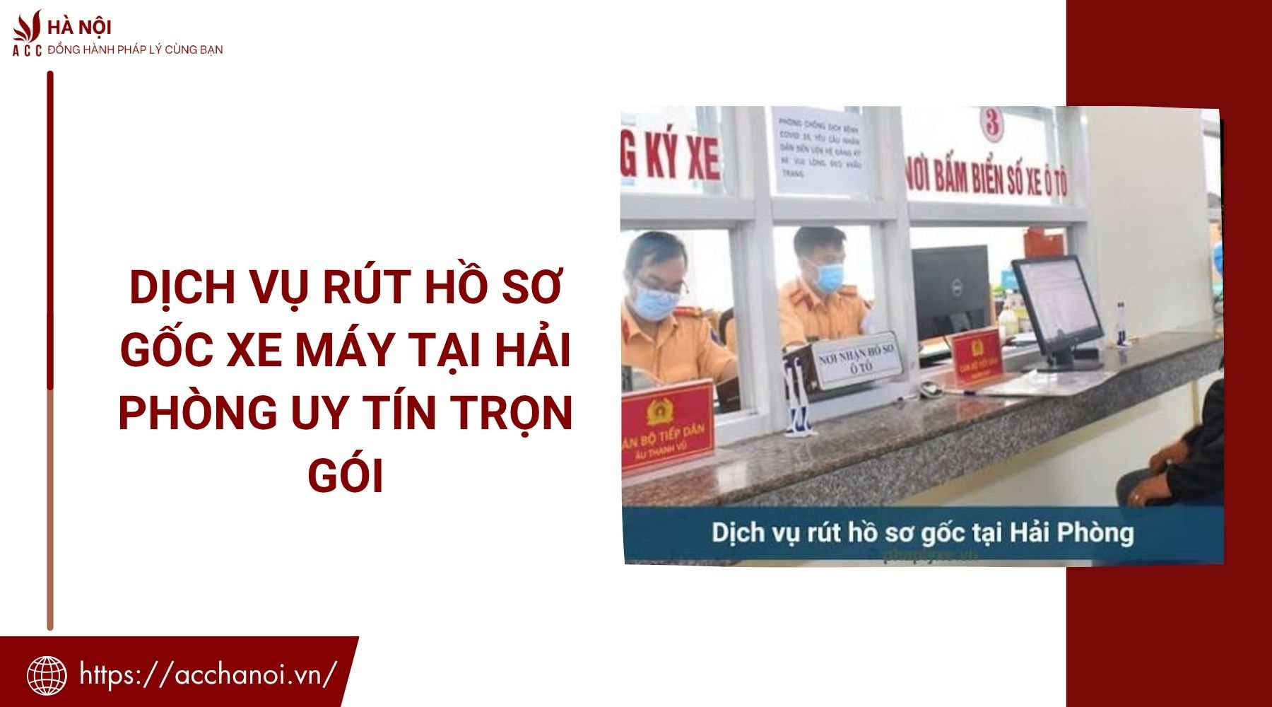 Dịch vụ rút hồ sơ gốc xe máy tại Hải Phòng uy tín trọn gói