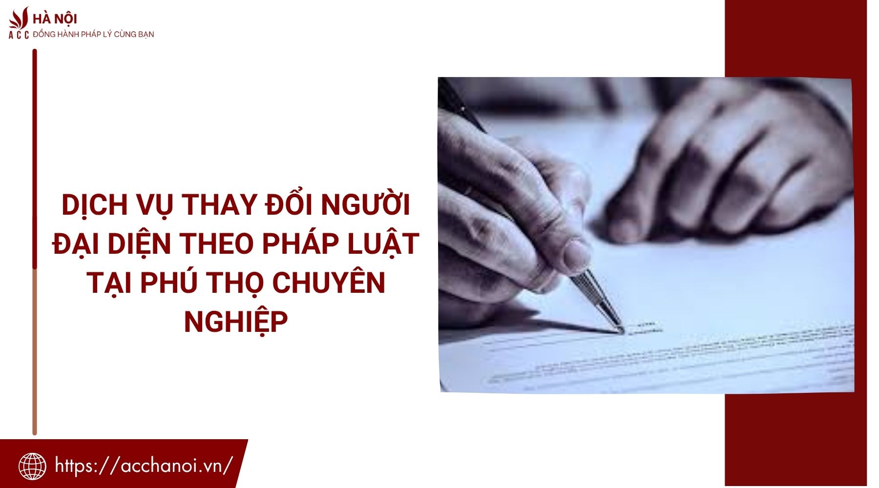 Dịch vụ thay đổi người đại diện theo pháp luật tại Phú Thọ chuyên nghiệp