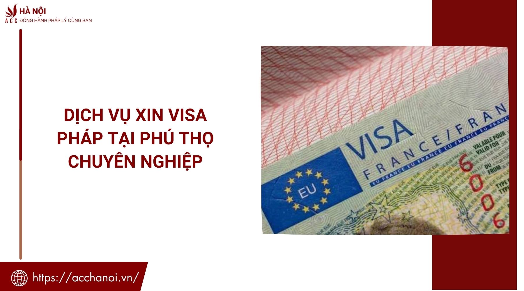 Dịch vụ xin visa Pháp​ tại Phú Thọ chuyên nghiệp