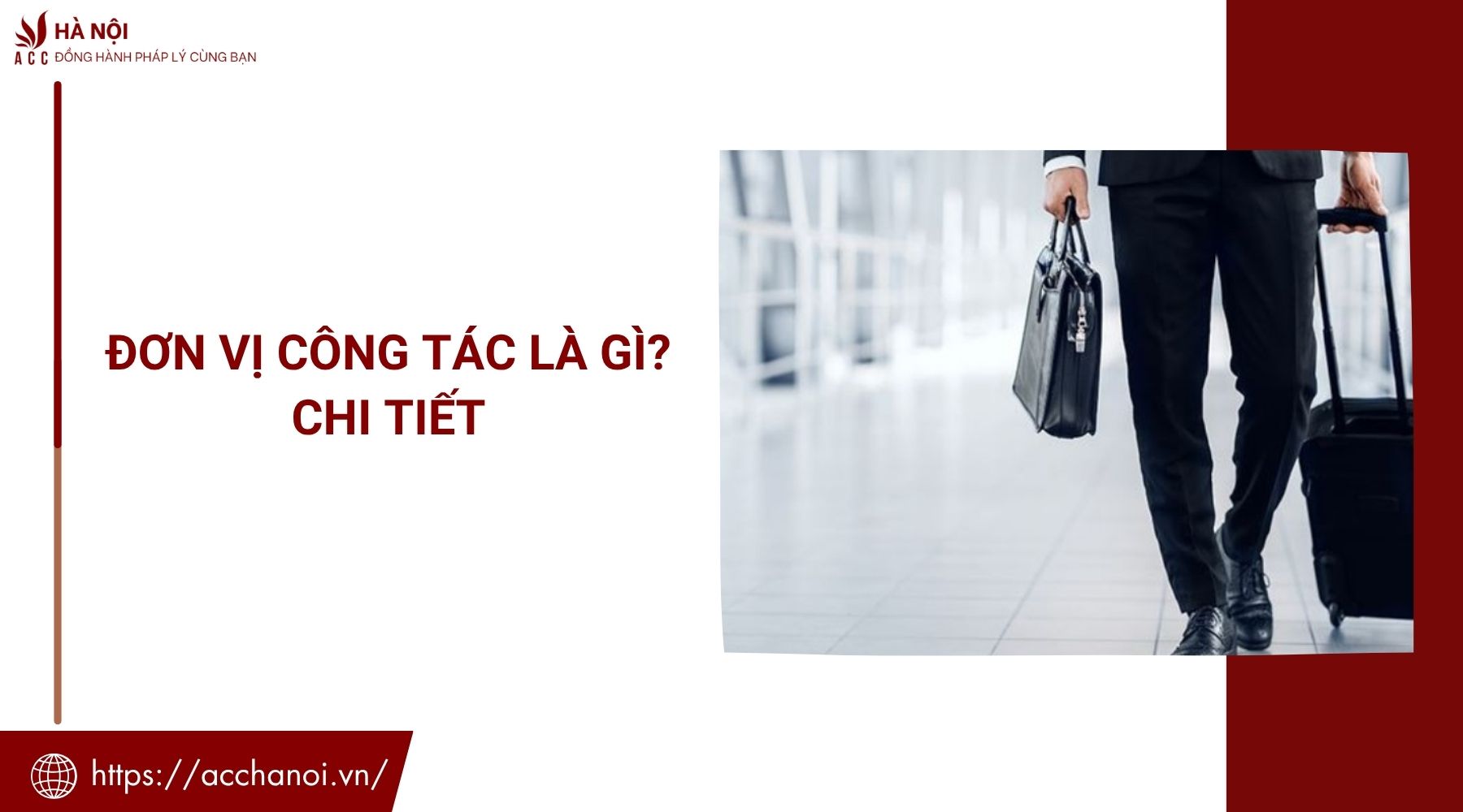 Đơn vị công tác là gì? Chi tiết