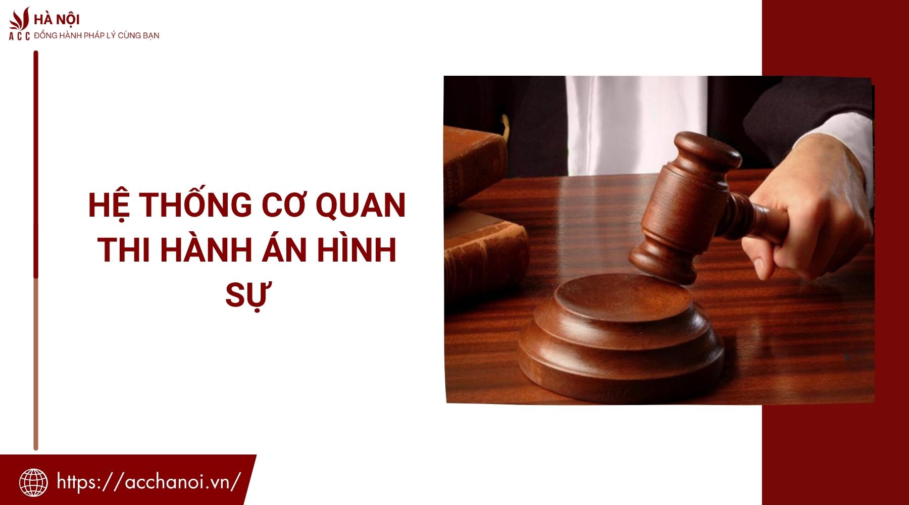 Hệ thống cơ quan thi hành án hình sự