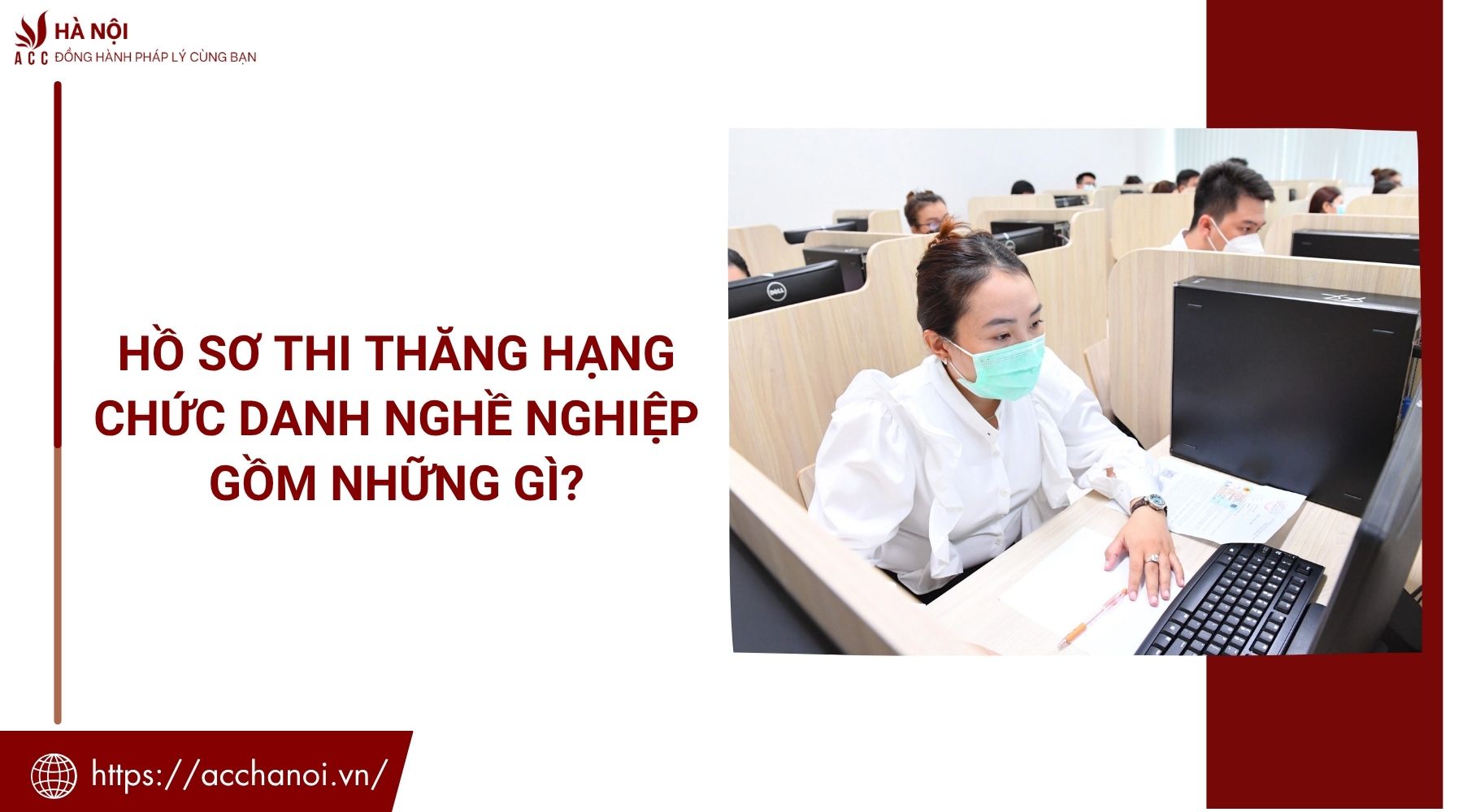 Hồ sơ thi thăng hạng chức danh nghề nghiệp gồm những gì?