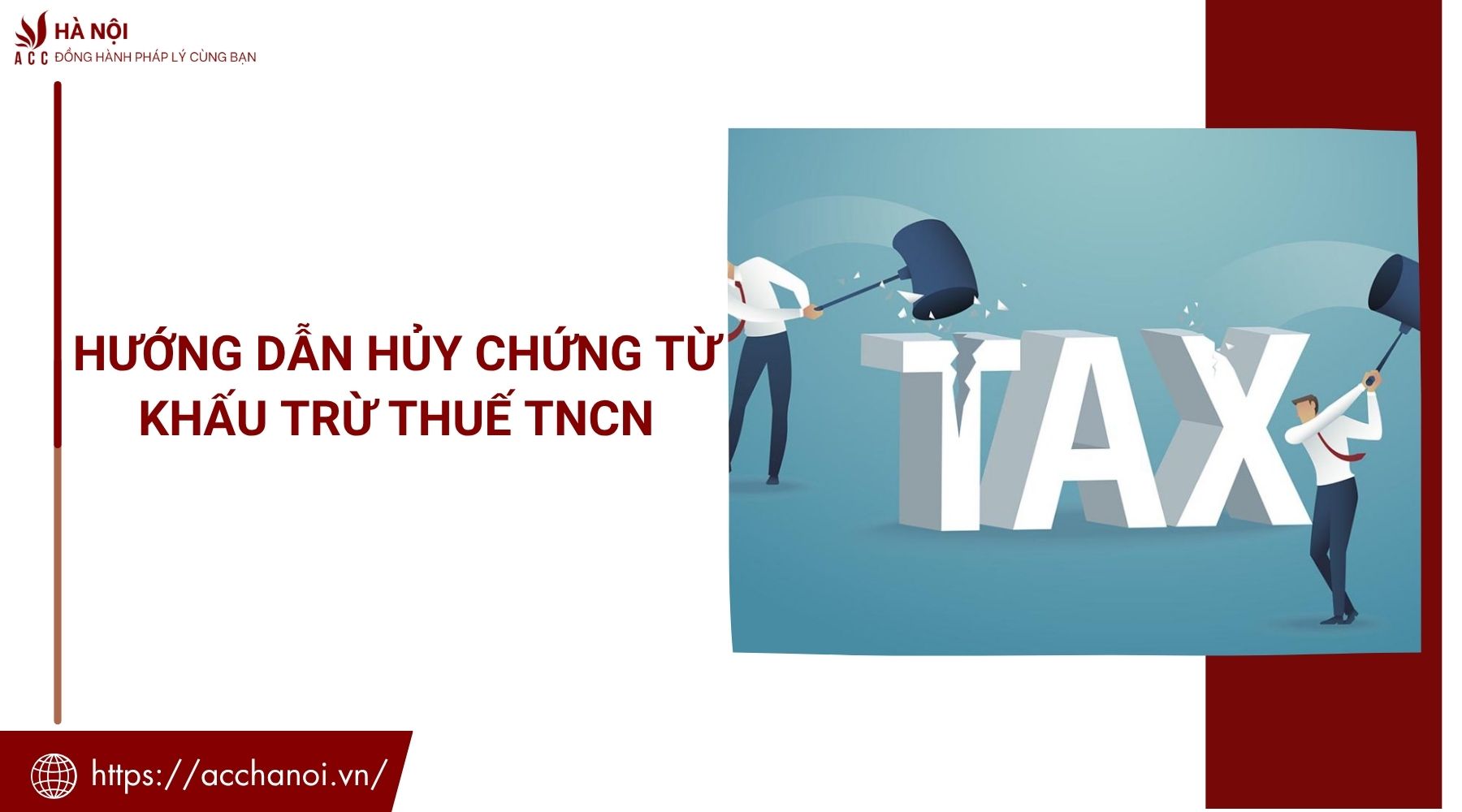 Hướng dẫn hủy chứng từ khấu trừ thuế TNCN