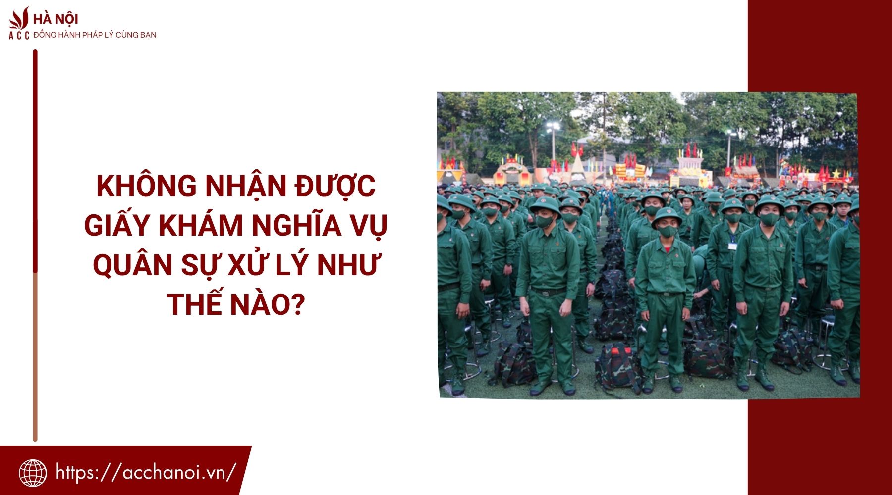 Không nhận được giấy khám nghĩa vụ quân sự xử lý như thế nào?